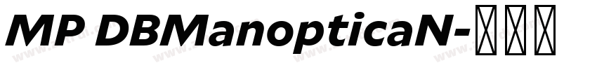MP DBManopticaN字体转换
